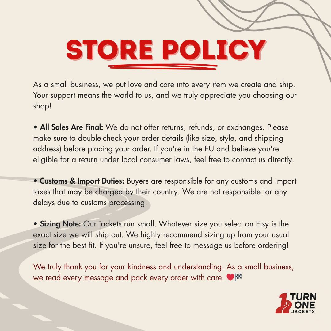 Store policy document with red and black text on a road background, featuring the brand 'Turn One Jackets'.